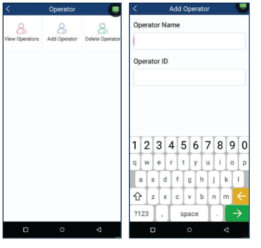 Seleccione Add Operator. Entre el nombre del usuario y ID luego, presione Enter.