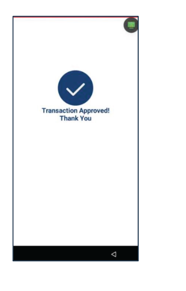 Una vez la transacción es completada, el terminal mostrará el resultado (Aprobado, Denegado, etc.).