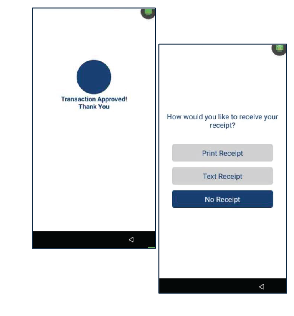 Seleccione el método de recibo para el cliente: Print Receipt, Text Receipt or No Receipt.