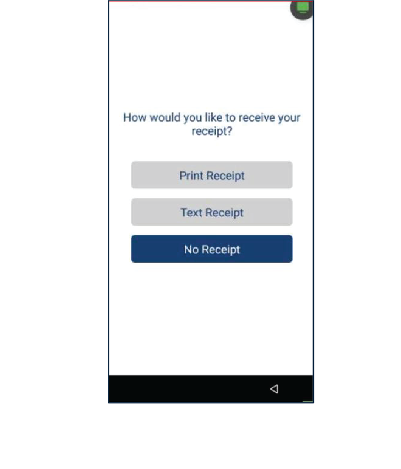 Seleccione el método del recibo del cliente: Print Receipt, Text Receipt o No Receipt.