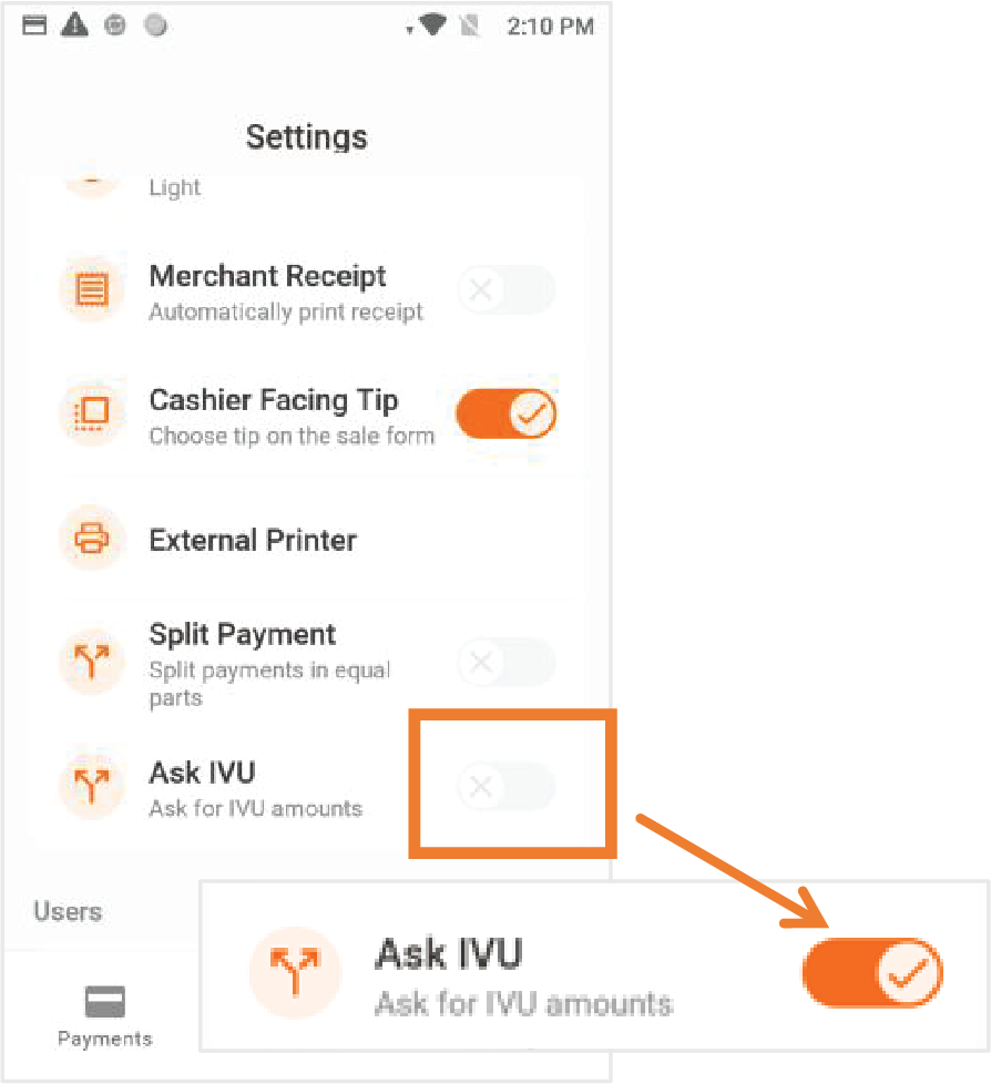 Presione el botón para habilitar la opción Ask IVU. Luego, presione Payments para procesar una transacción.