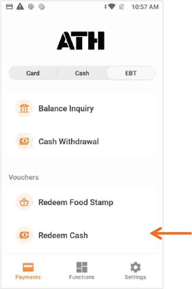 Presione ATH POS localizado en el menú principal. Presione, Redeem Cash.
