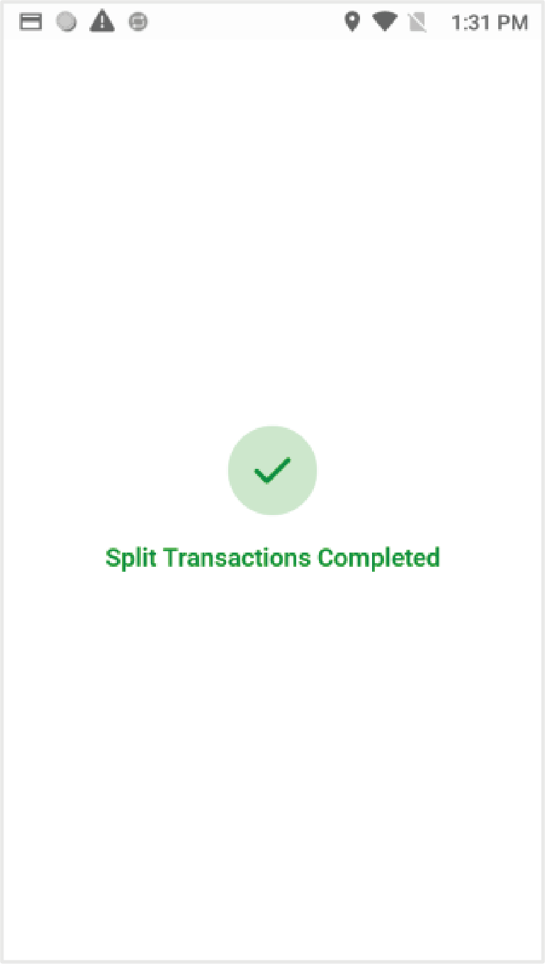 Una vez se completen todos los pagos el terminal mostrará en la pantalla, Split Transactions Completed.