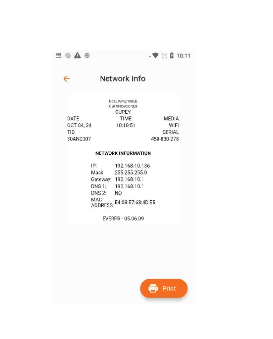 El terminal mostrará la información de la red de comunicación.
